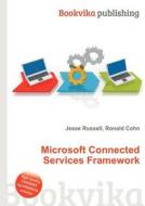 Microsoft Connected Services Framework edito da Book On Demand Ltd.