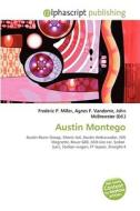 Austin Montego di #Miller,  Frederic P. Vandome,  Agnes F. Mcbrewster,  John edito da Vdm Publishing House