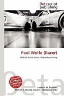 Paul Wolfe (Racer) edito da Betascript Publishing