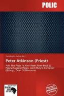 Peter Atkinson (Priest) edito da Polic