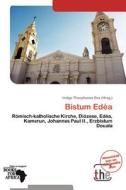 Bistum Edea edito da Betascript Publishing