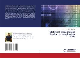 Statistical Modeling and Analysis of Longitudinal Data di J. K. Chaudhary edito da LAP LAMBERT Academic Publishing