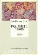 Poesia Completa y Prosas di Luis Alberto Romero, Julio Herrera y. Reissig edito da Fondo de Cultura Economica USA