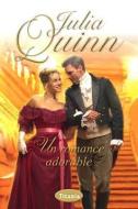 Un Romance Adorable = Just Like Heaven di Julia Quinn edito da SPANISH PUBL LLC