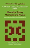 Bifurcation Theory, Mechanics and Physics edito da Springer Netherlands