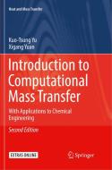 Introduction to Computational Mass Transfer di Kuo-Tsung Yu, Xigang Yuan edito da Springer Singapore