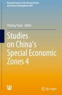Studies on China's Special Economic Zones 4 edito da SPRINGER NATURE