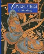 Adventures in Reading, Athena Edition edito da Holt McDougal