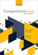 Competition Law di Whish, Bailey edito da OUP Oxford
