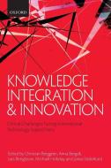Knowledge Integration and Innovation edito da OUP UK