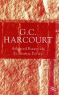 Selected Essays on Economic Policy di G. Harcourt edito da Palgrave Macmillan