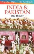 India and Pakistan di Ian Talbot edito da Hodder Education Publishers