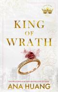 King Of Wrath di Ana Huang edito da Little, Brown Book Group