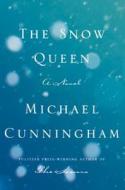The Snow Queen di Michael Cunningham edito da Farrar Straus Giroux
