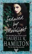 Seduced By Moonlight di Laurell K. Hamilton edito da Transworld Publishers Ltd