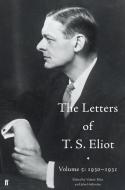 The Letters of T. S. Eliot Volume 5: 1930-1931 di John Haffenden, T. S. Eliot, Valerie Eliot, Matthew Hollis edito da Faber & Faber
