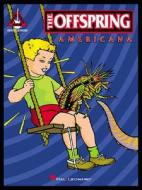 Offspring : Americana di NOT APPLICABLE edito da Hal Leonard Publishing Corporation