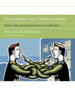 Discussing the Undiscussable di William R. Noonan edito da John Wiley & Sons