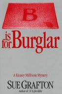 B Is for Burglar di Sue Grafton, Grafton edito da Henry Holt and Co.