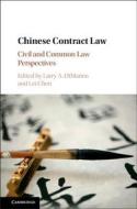 Chinese Contract Law di Larry A. Dimatteo edito da Cambridge University Press