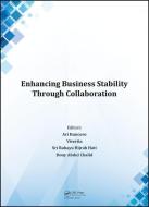 Enhancing Business Stability Through Collaboration edito da Taylor & Francis Ltd