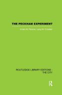 The Peckham Experiment Pbd di Innes H. Pearse, Lucy H. Crocker edito da Taylor & Francis Ltd