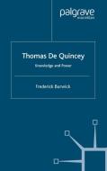 Thomas de Quincey di F. Burwick edito da Palgrave Macmillan