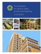 The Handbook for Campus Safety and Security Reporting - 2016 Edition di U. S. Department of Education edito da Lulu.com