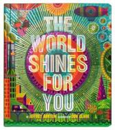 The World Shines for You di Jeffrey Burton edito da Simon & Schuster