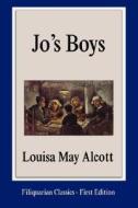 Jo's Boys di Louisa May Alcott edito da Filiquarian Publishing