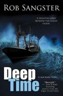 Deep Time di Rob Sangster edito da Bell Bridge Books