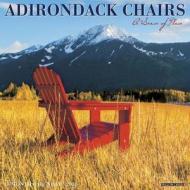 Adirondack Chairs Calendar edito da Willow Creek Press