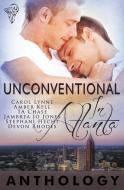 Unconventional in Atlanta di T. A. Chase, Amber Kell, Carol Lynne edito da Total-E-Bound Publishing