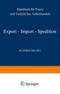 Export - Import - Spedition di Heiko Ohling edito da Gabler Verlag