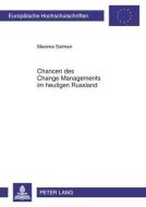 Chancen des Change Managements im heutigen Russland di Maxima Salman edito da Lang, Peter GmbH