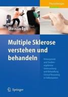 Multiple Sklerose verstehen und behandeln di Regula Steinlin Egli edito da Springer-Verlag GmbH