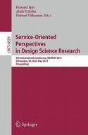 Service-Oriented Perspectives in Design Science Research edito da Springer-Verlag GmbH