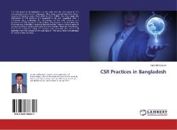 CSR Practices in Bangladesh di Sazzad Hossain edito da LAP Lambert Academic Publishing