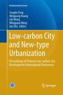 Low-carbon City and New-type Urbanization edito da Springer Berlin Heidelberg
