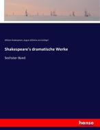 Shakespeare's dramatische Werke di William Shakespeare, August Wilhelm Von Schlegel edito da hansebooks