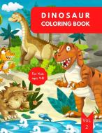 Dinosaur Coloring Book for Kids di Camelia Jacobs edito da Alex Estancio