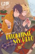 Hitorijime my Hero 7 di Memeco Arii edito da Manga Cult