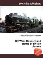 Sr West Country And Battle Of Britain Classes di Jesse Russell, Ronald Cohn edito da Book On Demand Ltd.