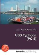Uss Typhoon (pc-5) edito da Book On Demand Ltd.
