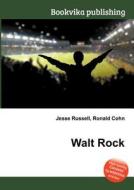 Walt Rock edito da Book On Demand Ltd.
