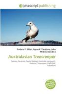 Australasian Treecreeper edito da Alphascript Publishing