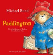 Paddington di Michael Bond edito da Harper Collins Publ. UK