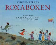 Roxaboxen di Alice McLerran edito da HARPERCOLLINS