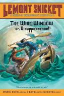 A Series of Unfortunate Events #3: The Wide Window di Lemony Snicket edito da HARPERCOLLINS