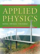 Applied Physics di Dale Ewen, Neill Schurter, P. Erik Gundersen edito da Prentice Hall